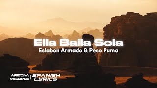 Ella Baila Sola - Eslabon Armado ft. Peso Pluma (Spanish LETRA/Lyrics)