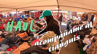 Vamos a un NUEVO TIANGUIS + haul segunda mano