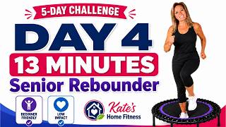 Day 4 Senior Rebounder Workout | 13 Minute Low Impact Beginner Rebounder Routine screenshot 5