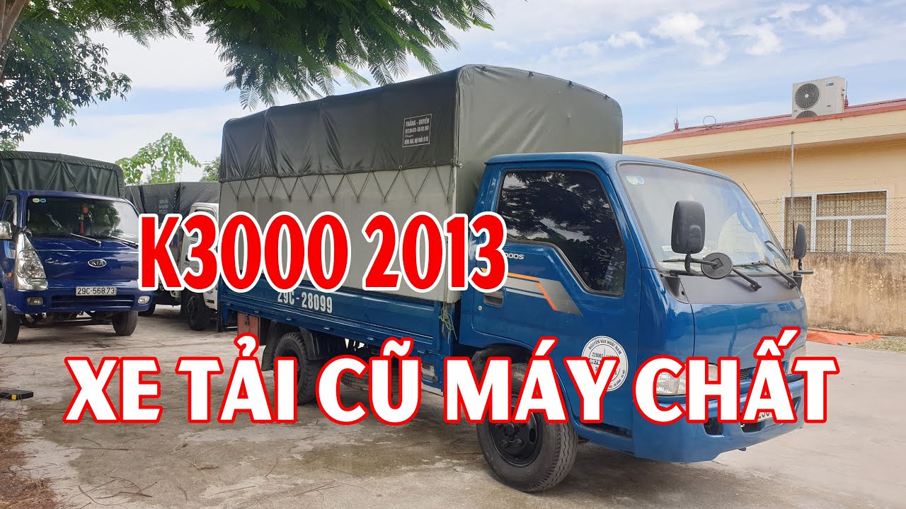 Báo Giá Xe Tải KIA K3000 2013 Cũ Chất Lượng Phục Vụ Bà Con Cô Bác |Đạt ...