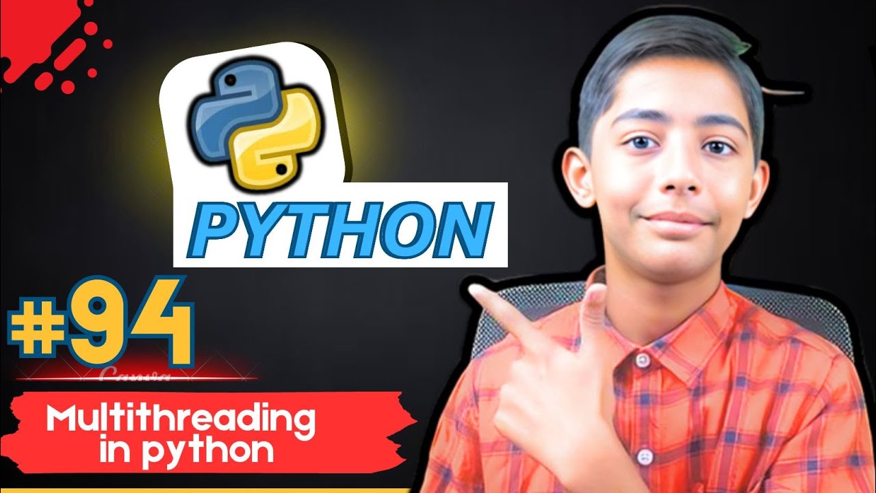 Multithreading in Python | Python Tutorial - Day #94 - YouTube