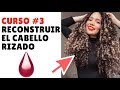 Curso para Rizos: Cómo Recuperar Cabello Rizado con Proteína?|Reconstrucción