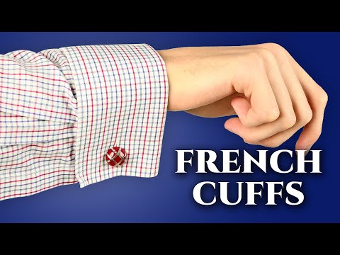 French Cuffs: How, When, & Why to Wear Double Cuffed Shirts