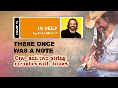 Andy Aledort - One and Two String Melodies with Drones