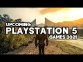 TOP 10 BEST NEW Upcoming PS5 Games of 2021 (4K 60FPS)