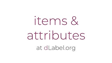 Items and Attributes at dLabel org image/video annotation tool - dLabel tutorial