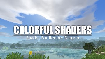 Low & Light Shader | MCPE 1.18 - Render Dragon | Colourful Shader