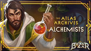 Alchemists | The Bazaar