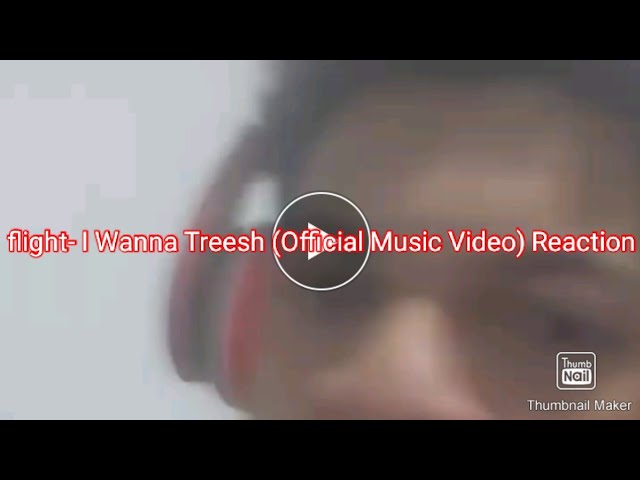 在 YouTube 上观看 flight- I Wanna Treesh (Official Music) Reaction 在 YouTube 上观看 flight- I Wanna Treesh (Official Music) Reaction