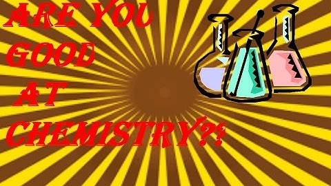 Can you pass a GCSE chemistry test? 60 second quiz #3