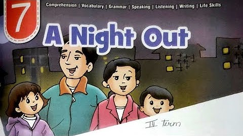 Class-3rd | English | Lesson-07 | A Night Out |