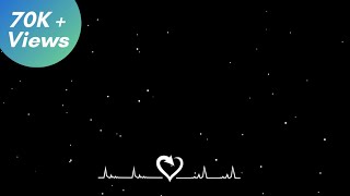 Black Screen Heart and Particles Overlay Effect for Status | Avee Player Template