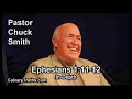 Ephesians 1:11-12 - In Depth - Pastor Chuck Smith - Bible Studies