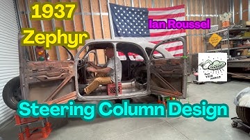 1937 Lincoln Zephyr: Ian Roussel Fabs The Steering Column And Has Misplaced A VERY IMPORTANT Part ☹️