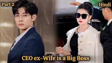 Part 2 || CEO Don't Know his wife is richest lady of the city New chinese Drama explain in hindi