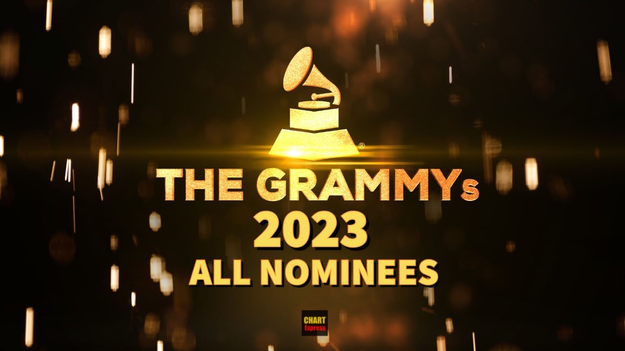 Grammy's 2023 - ALL NOMINEES | The 65th Annual Grammy Awards 2022 |  February 05, 2023 | ChartExpress - YouTube
