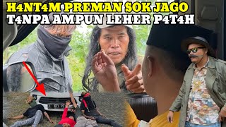 PREMAN APES NIAT MALAK MALAH KENA BATUNYA DI TANGKEP INTEL !!