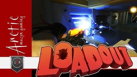 Loadout Closed Beta: Ghostbuster Beams and Rockets (Blitz Live Stream Gameplay)
