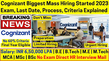 Cognizant Official Biggest Mass Hiring Announced 2023 No 60%Criteria 6.5LPA Salary Any Degree Branch