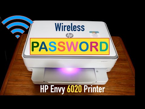 HP Envy 6020 Wireless Password !!