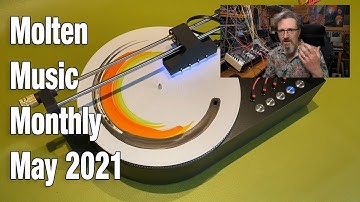 Molten Music Monthly - May 2021