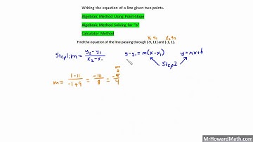 Writing the Equation of a Line Given Two Points