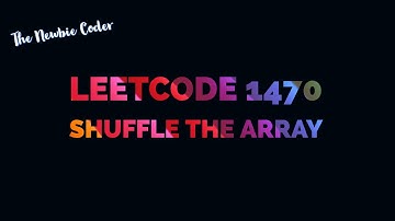 Leetcode 1470 | Shuffle the Array | Easy