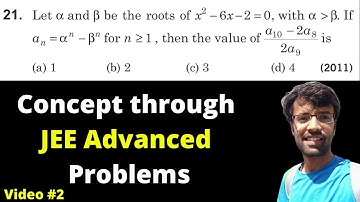 Concept through JEE Advanced Problems | Video No. 2 | Quadratic | Abhishek Mishra IIT Kgp