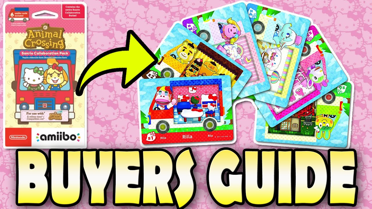 10 Tips On How To Get Sanrio Amiibo Cards For Animal Crossing New Horizons Buyers Guide Youtube