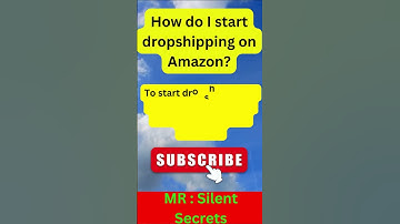 How do I start dropshipping on Amazon?