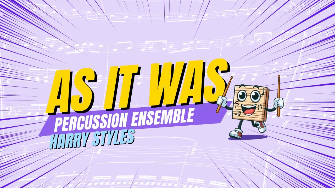 As it was - Harry Styles | PERCUSSION ENSEMBLE 🥁