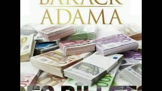 Barack Adama - Des billets (Audio)