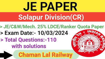 Solapur Division(CR) 10/03/2024 JE Paper solution @ChamanLalRailway #je #tech #ame #awm #railway