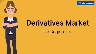 Derivatives Market For Beginners | Edelweiss Wealth Management screenshot 4