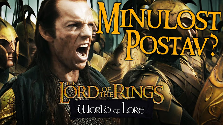 ❖ CO DĚLALY POSTAVY Z PÁNA PRSTENŮ PŘED PŘÍBĚHEM Z KNIH? | World of Lore: Pán Prstenů by LUKAS IV.