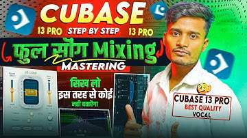 Cubase 13 Pro फुल सॉन्ग Mixing And Mastering Step By Step | Mix Vocals on cubase 13 pro