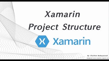 แนะนำ Xamarin.Form Project Structure