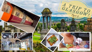 What to do in Glasgow | Live Music, Food, Necropolis and Medical Supplies?