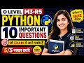 NIELIT O Level M3-R5 Important Questions 2026 🔥 Top 10 Python MCQ | Python Programming Quiz
