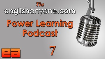 The Power Learning Podcast - 7 - The Practice Gap - Learn Advanced English Podcast