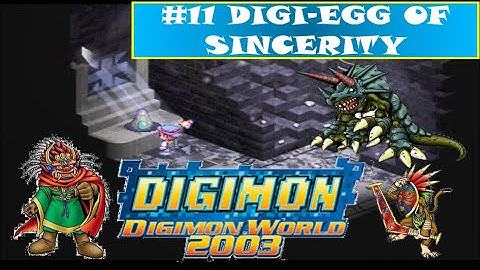 Digimon World 2003 Walkthrough [11] - Digi Egg of Sincerity