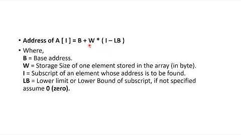 L11- Address Calculation in 1D Array