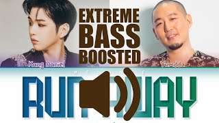 강다니엘(KANGDANIEL) - 'RUNAWAY' (feat. Yumdda) (BASS BOOSTED EXTREME)🔊👑🔊