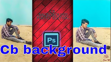 St || Photoshop Tutorial - Real CB Editing in Photoshop cc 17,18,2022 & cs6 | CB Edit New Tutorial |