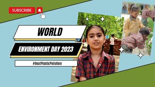 World Environment Day 2023 | Together We Can #BeatPlasticPollution #climatechange #sustainability