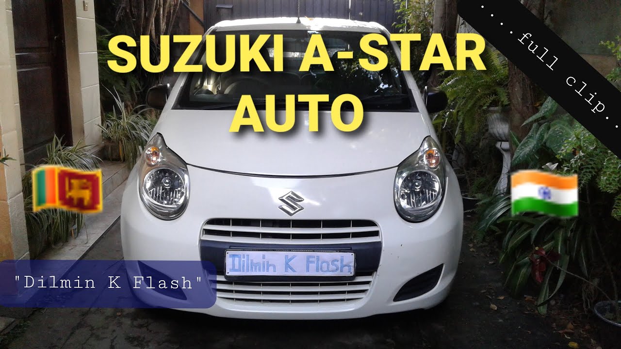 Suzuki A Star Automatic 2012 Model Alto Star From Dilmin K