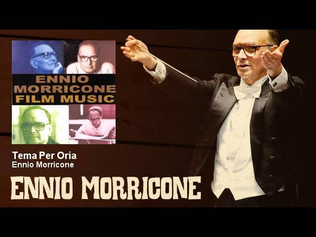 Ennio Morricone - Tema Per Oria