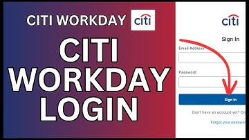 How to Login Citi Workday Online 2024?