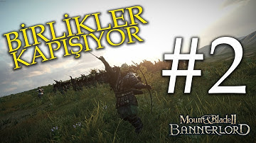 FİAN ŞAMPİYONU - BANNERLORD - BİRLİKLER KAPIŞIYOR! #2