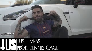 Смотреть клип Tus - Messi